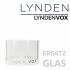 Lynden Vox Ersatzglas